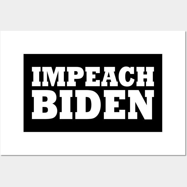 IMPEACH BIDEN Wall Art by Milaino